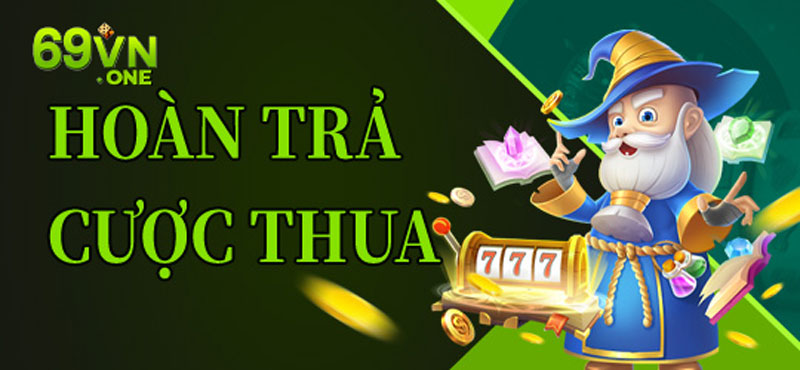 hoàn trả cược thua